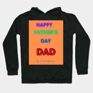 Happy Father's day Hoodie